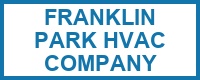 Franklin Park HVAC Company